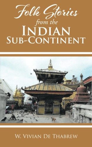 Folk Stories From The Indian Sub-Continent [Paperback]