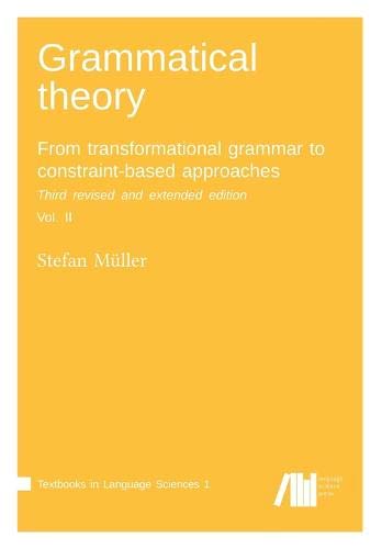 Grammatical Theory [Paperback]