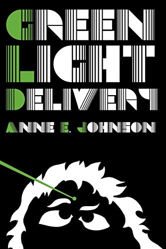 Green Light Delivery [Paperback]