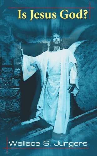 Is Jesus God [Paperback]