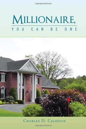 Millionaire, You Can Be [Hardcover]