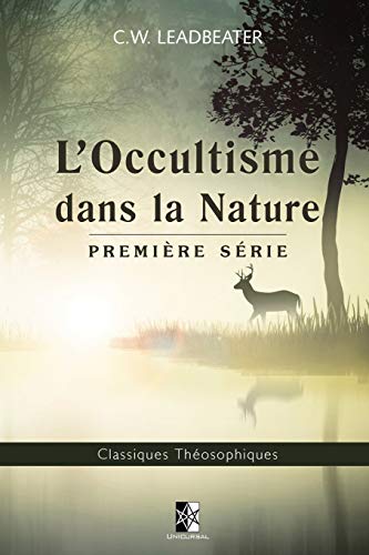 Occultisme Dans la Nature  Premiere Serie [Paperback]