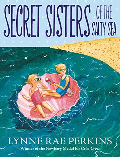 Secret Sisters of the Salty Sea [Paperback]