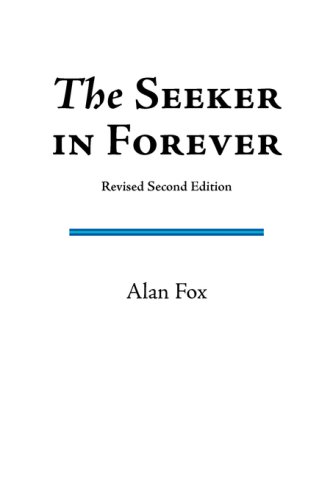 Seeker in Forever (Revised Second Edition) [Paperback]