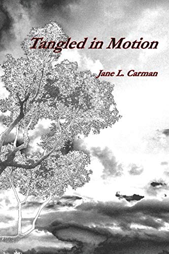 Tangled in Motion [Paperback]