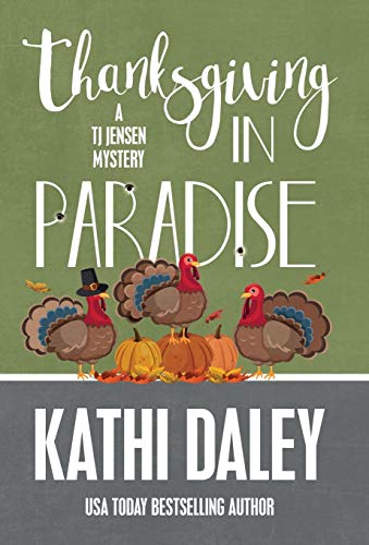 Thanksgiving in Paradise [Hardcover]