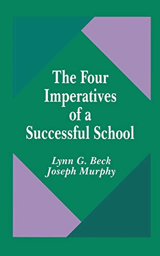 The Four Imperatives of a Successful School [Hardcover]