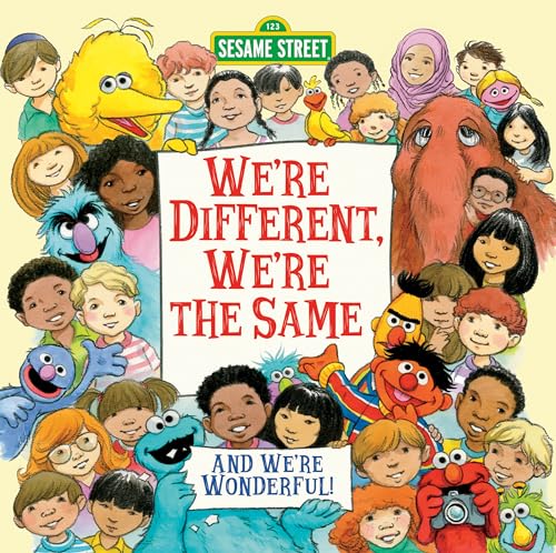 We're Different, We're the Same (Sesame Street) [Hardcover]