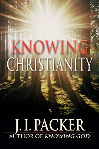 Knowing Christianity [Paperback]