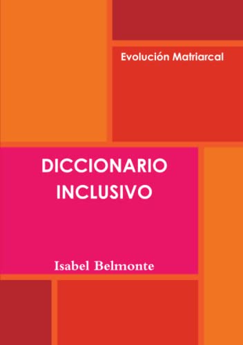 Diccionario Inclusivo [Paperback]