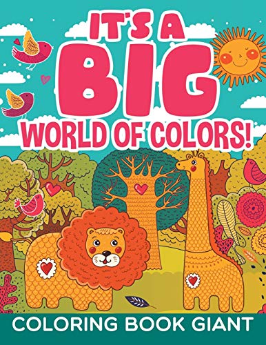 It's a Big World of Colors  Coloring Book Giant [Paperback]