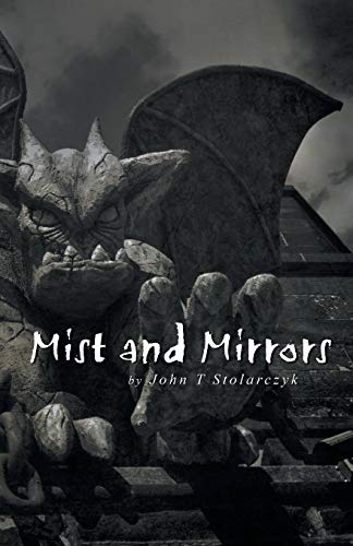 Mist And Mirrors [Paperback]