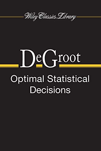 Optimal Statistical Decisions [Paperback]