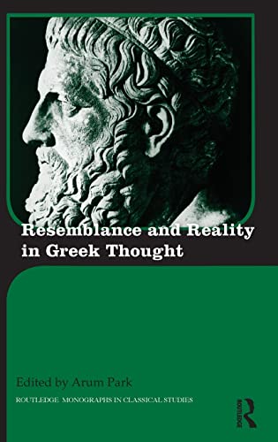 Resemblance and Reality in Greek Thought Essays in Honor of Peter M. Smith [Hardcover]