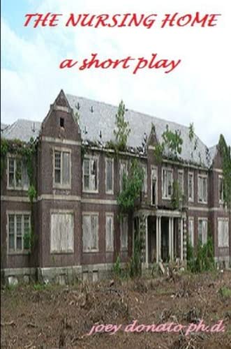 The Nursing Home [Paperback]