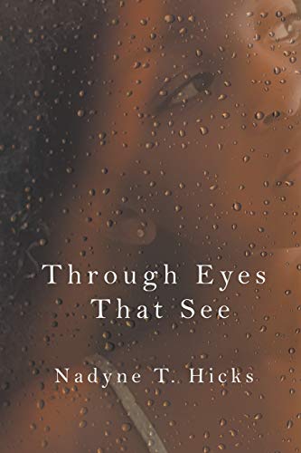 Through Eyes That See [Paperback]