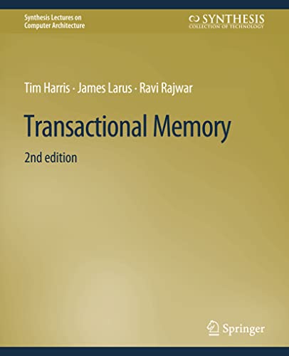 Transactional Memory, Second Edition [Paperback]