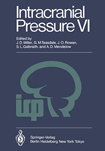 Intracranial Pressure VI Proceedings of the Sixth International Symposium on In [Paperback]