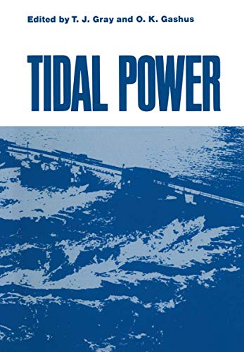 Tidal Power Proceedings of an International Conference on the Utilization of Ti [Paperback]