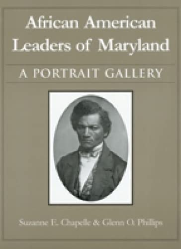 African American Leaders Of Maryland A Portrait Gallery (maryland Historical So [Paperback]