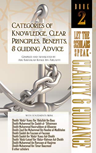 Categories of Knowledge, Clear Principles, Benefits, and Guiding Advice  Let th [Paperback]