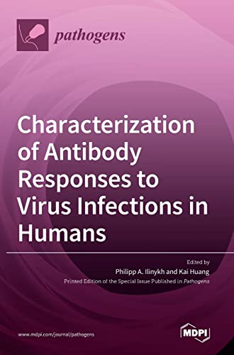 Characterization Of Antibody Responses To Virus Infections In Humans