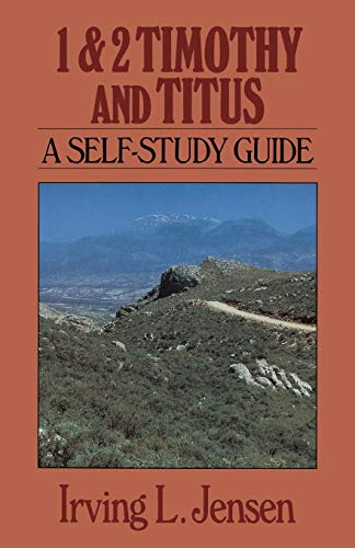 First & Second Timothy- Jensen Bible Self Study Guide (jensen Bible Self-Study G [Paperback]