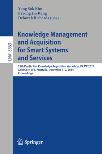 Knowledge Management and Acquisition for Smart Systems and Services 13th Pacifi [Paperback]
