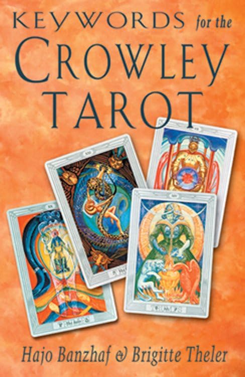 Keywords For The Crowley Tarot [Paperback]