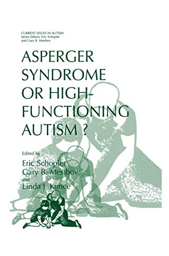 Asperger Syndrome or High-Functioning Autism [Hardcover]