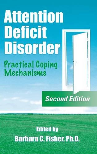 Attention Deficit Disorder Practical Coping Mechanisms [Hardcover]