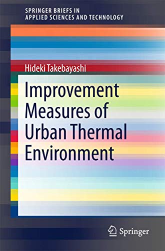 Improvement Measures of Urban Thermal Environment [Paperback]