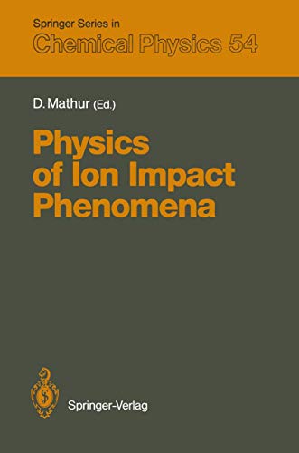 Physics of Ion Impact Phenomena [Paperback]