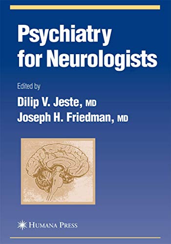 Psychiatry for Neurologists [Hardcover]