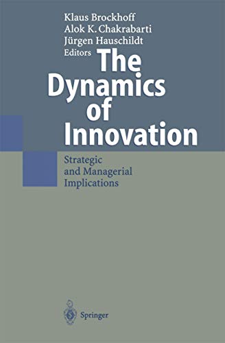 The Dynamics of Innovation Strategic and Managerial Implications [Paperback]