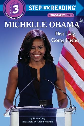 Michelle Obama First Lady, Going Higher [Paperback]