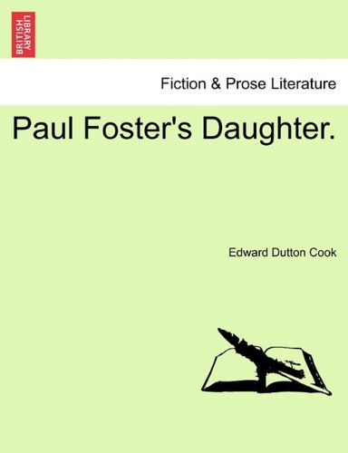 Paul Foster's Daughter [Paperback]