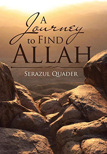 A Journey To Find Allah [Hardcover]
