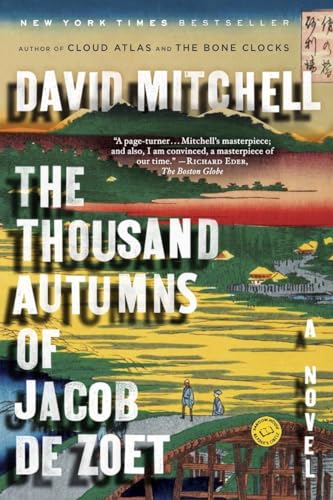 The Thousand Autumns of Jacob de Zoet A Novel [Paperback]