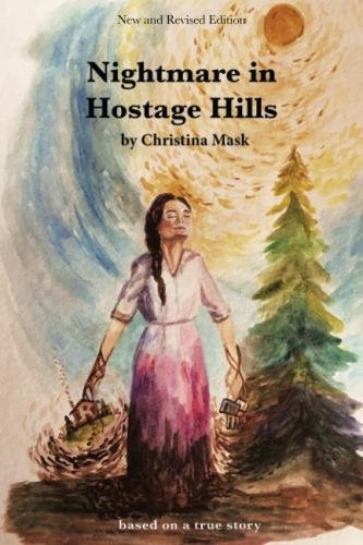 Nightmare In Hostage Hills [Paperback]