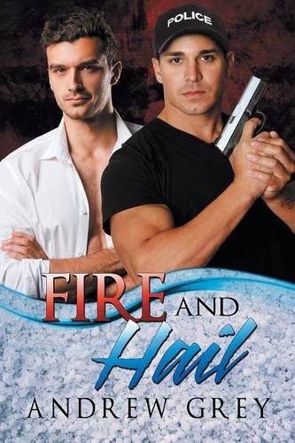 Fire And Hail (carlisle Cops) [Paperback]