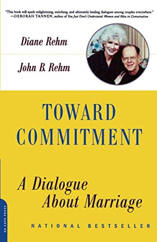 Toward Commitment A Dialogue About Marriage [Paperback]