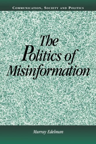 The Politics of Misinformation [Paperback]