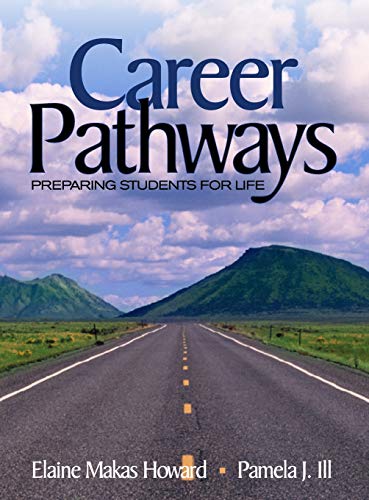 Career Pathways Preparing Students for Life [Hardcover]