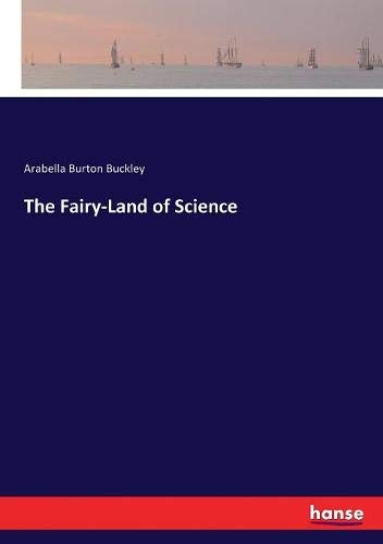 Fairy-Land of Science [Paperback]
