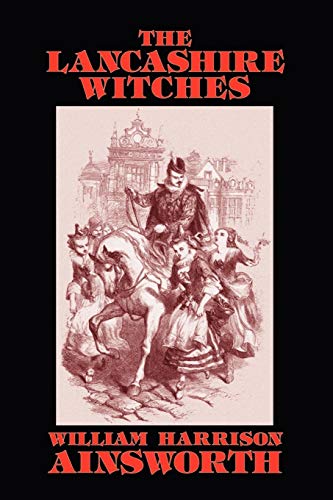 The Lancashire Witches [Paperback]