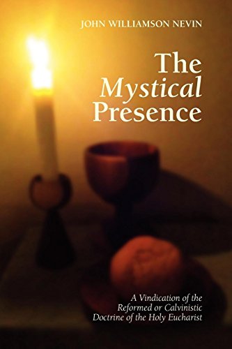 The Mystical Presence [Paperback]