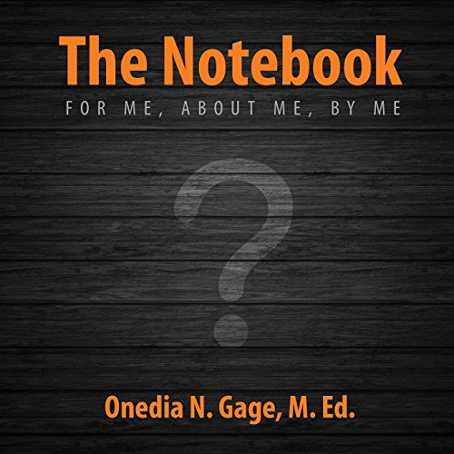 The Notebook For Me, About Me, By Me [Paperback]
