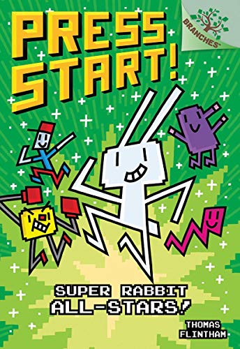 Super Rabbit All-Stars A Branches Book (Press Start 8) [Hardcover]