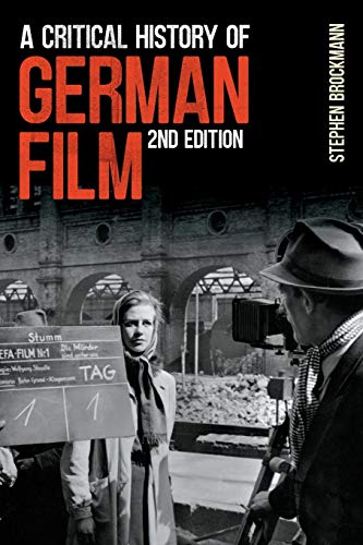 A Critical History of German Film, Second Edition [Paperback]